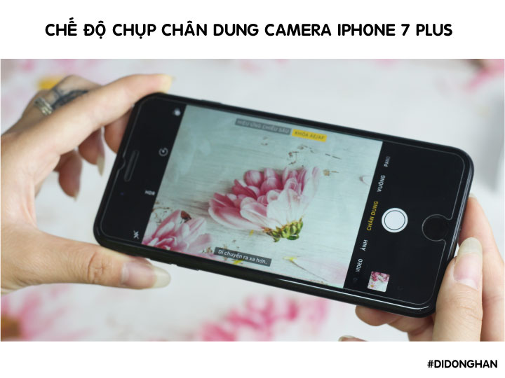 che do chup chan dung Iphone 7plus