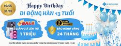 Mừng sinh nhật Di Động Hàn 13 tuổi – Ưu đãi lớn, giảm giá điện thoại lên đến 1 triệu đồng!