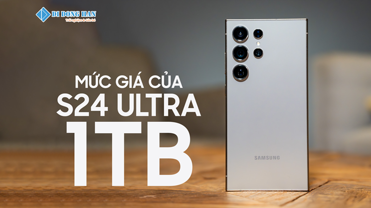 Samsung S24 Ultra 1Tb Giá Bao Nhiêu?