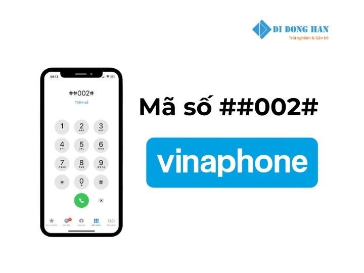 Cú pháp ##002# VinaPhone dùng để làm gì? Hướng dẫn chi tiết