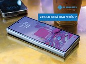 Samsung Z Fold 6 giá bao nhiêu sau nửa năm ra mắt?