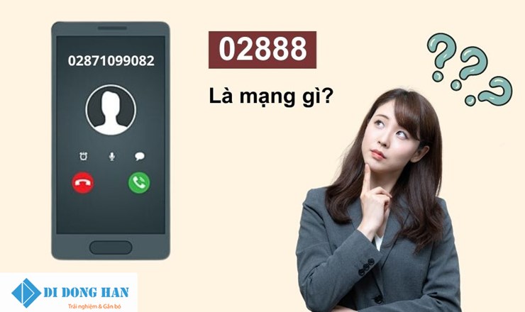 Số điện thoại 02888 ở đâu? Cách nhận biết và tránh lừa đảo