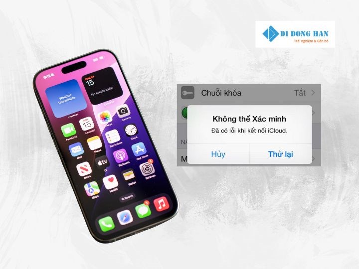 Nguyên nhân và cách khắc phục lỗi không thể xác minh iCloud trên iPhone 2025