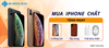 Mua iPhone chất - Nhận ngay quà chất