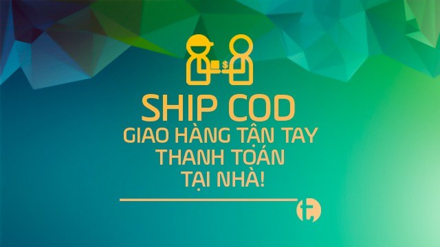 Hướng dẫn mua hàng Ship COD, an toàn mùa dịch cho khách hàng ở xa
