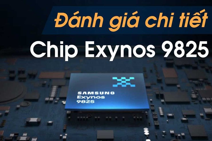 Thông tin chi tiết về Chip Exynos 9825